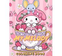 Coloring Book: Coloring Book For Kids, Ages 4-8, Ages 8-12 and Adults With 50+ High Quality Mel-odys Coloring Pages | Perfect Gifts For Any Occasion in Work Office, Home, School