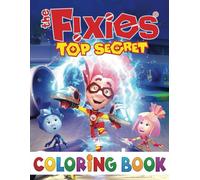 Coloring Book: Coloring Book for Stress Relief with High-Quality Character of fixie's Designs for Stress Relieving and Relaxation.