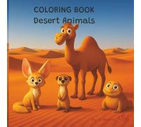 COLORING BOOK: Desert Animals (Funny Animals)