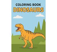 Coloring book dinosaurs: Livro de colorir de dinossauros
