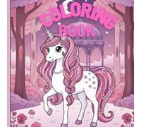 Coloring Book: EINHORN / UNICORN WORLD