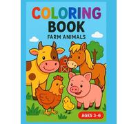 Coloring Book Farm Animals- Meet your favorite farm animals