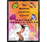 Coloring Book for Adults: A Relaxing Coloring Journey into Iconic Model Beauty Inspirations for Creative Women and Beauty Lovers.: A Mindful Journey ... Art - Color and Create Your Own Looks!