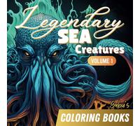 Coloring Book for Adults: Legendary Sea Creatures Volume 1 | Gabu's Coloring Books