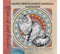 coloring book for adults Maine Coon in mosaic mandala landscape: a mindful stress relief grey scale journey