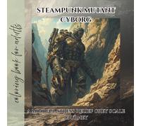 coloring book for adults steampunk mutant cyborg: a mindful stress relief grey scale journey