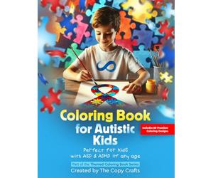 Coloring Book for Autistic Kids: Designs for Children with ASD & ADHD - Geometric Patterns, Relaxing Illustrations, Cubic Forms, Puzzle Pieces, ... Pop it Designs (Themed Coloring Books)