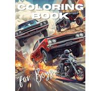 Coloring Book for Boys: Cool and Fun Coloring Pages for Boys | Cars, Dinosaurs, Space and More