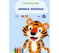 Coloring book for children in English and Spanish: Jungle animals