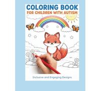 Coloring Book for Children with Autism: Inclusive and Engaging Designs