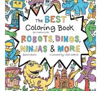 Coloring Book for Creative Kids - Robots Dinosaurs Ninjas Dragons Pirates Castles Bugs and More: Fantasy Fun for Boys and Girls Ages 4 5 6 7 8 9 10 - ... (Single-Sided) (Creative Kids Coloring Books)