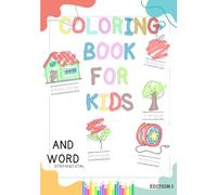 coloring book for kids: image and word