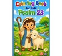 Coloring Book for Kids: Psalm 23