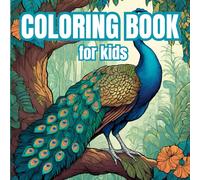 Coloring Book for kids: Relax and unwind with the beauty of everything beyond the busy life, Fun filled pictures in one place.