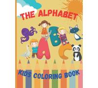 Coloring Book For Kids , Work Sheets Coloring Book , Learn The Alphabet , Fun With Letters , Ages +3