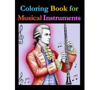 Coloring Book for Musical Instruments (Coloring Books)