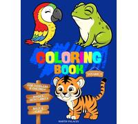 Coloring Book For Toddlers # 5: Large and Simple Images of Things and Animals to Color and Learn. Designed For Toddlers ages 1+ (Coloring Books For Toddlers)