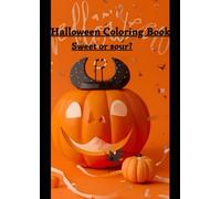 Coloring Book Halloween: sweet or sour