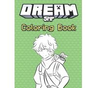 Coloring Book: Incredible Dream smp Characters coloring Pages, Fun, One-Sided Jumbo Designs for Kids