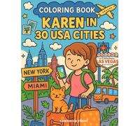 Coloring Book - Karen in 30 USA Cities: Adventure in America