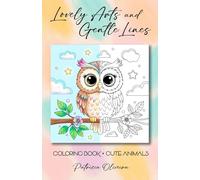 Coloring Book Lovely Arts and Gentle Lines