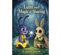 Coloring Book - Lumi and the Magic of Sharing (Lumi - Emotional Learning)