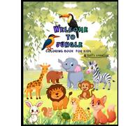 Coloring Book: My First Messy Animal Book for 2 to 4 Year Olds: Coloring Book for kidsA Fun and Simple Way to Practice First Words and Motor Skills