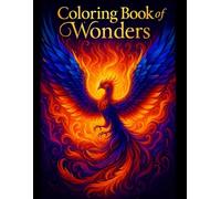 Coloring Book of Wonders: Step into a magical world where every page invites your imagination to run wild.