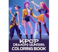 Coloring Book: Over 50 Fun Kpop Coloring Pages with Fantasy Idols and Demons - Great Gift for Kids, Teens, and K-pop Fans