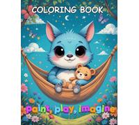 coloring book - paint, play, imagine: Coloring book for children