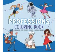 Coloring Book Professions: Educational bilingual book to learn other language