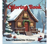 Coloring Book Relax and Unwind this Christmas