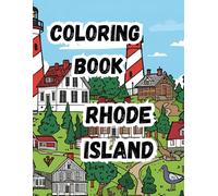 Coloring Book- Rhode Island: Discover the Ocean State| Large 8.5 x 11 format (Coloring Books- 50 States)