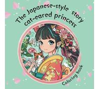 Coloring book The Japanese-style story cat-eared princess