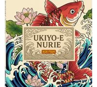 Coloring Book: UKIYO-E NURIE: KOI FISH