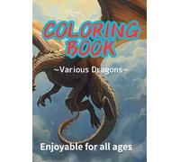 Coloring Book: Various Dragons