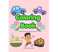 COLORING BOOK: VEHICLES