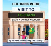 Coloring Book Visit To The Bank: Start a Savings Account