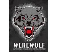 Coloring Book: Werewolf Coloring Book For Kids & Adults