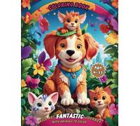 Coloring Book: Wild Art: Fantastic Journey with Animals to Color