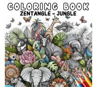 Coloring Book: Zentangle - Jungle