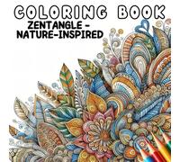 Coloring Book - Zentangle Nature-Inspired