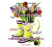 Coloring Books for Grown-Ups Unique Flowerpots: Life Escapes Grayscale Coloring Books for Grown-Ups 48 grayscale coloring pages flowerpots, ... wagons, springtime flowers, planters and more