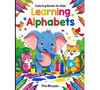 Coloring Books For Kids: Learning Alphabets (Blake & White)