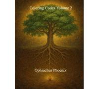 Coloring Codex Volume 2