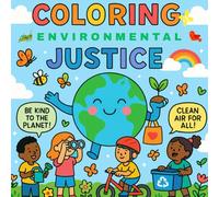 Coloring Environmental Justice (Color Outside the Lines)
