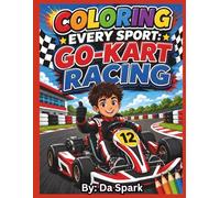 Coloring Every Sport: Go-Kart Racing