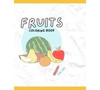 Coloring Fruits - Frutas para Colorir: Aprenda Inglês se Divertindo!