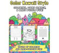 Coloring Kawaii Style: Coloring, Word Search & Maze Puzzle Fun!