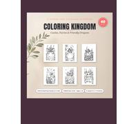 Coloring Kingdom: Castles, Fairies and Friendly Dragons - A Coloring Book for Kids Ages 3-8